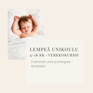 NUKKUU™ : Lempeä Unikoulu -verkkokurssi 4-18 kk