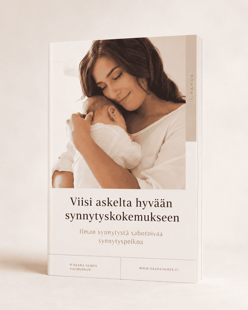 Viisi askelta hyvään synnytyskokemukseen -työkirja